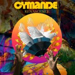 Cymande, Renascence