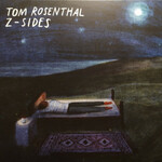 Tom Rosenthal, Z-Sides