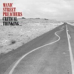 Manic Street Preachers, Critical Thinking