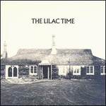 The Lilac Time, The Lilac Time mp3