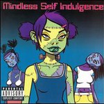 Mindless Self Indulgence, Frankenstein Girls Will Seem Strangely Sexy mp3