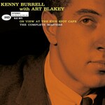Art Blakey & Kenny Burrell, On View At The Five Spot Cafe: The Complete Masters