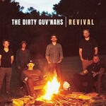 The Dirty Guv'nahs, Revival