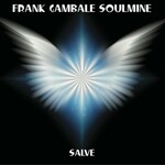 Frank Gambale Soulmine, Salve