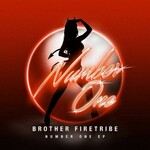 Brother Firetribe, Number One EP