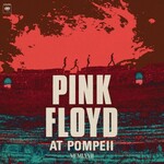 Pink Floyd, Pink Floyd at Pompeii - MCMLXXII