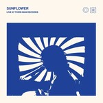 Briston Maroney, Sunflower: Live at Third Man Records