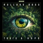 Mollono.bass, Tears & Hope mp3