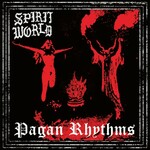 SpiritWorld, Pagan Rhythms