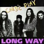 Child's Play, Long Way