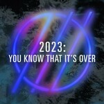 I Prevail, 2023: You Know That It's Over