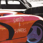 Saints & Sinners, Saints & Sinners
