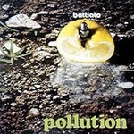 Franco Battiato, Pollution