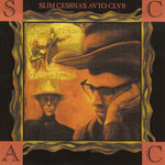 Slim Cessna's Auto Club, The Blovdy Tenent Trvth Peace