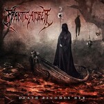 Frantic Amber, Death Becomes Her
