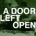 Orthodox, A Door Left Open mp3