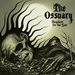 The Ossuary, Requiem for the Sun