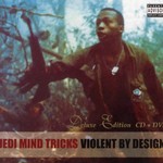 Jedi Mind Tricks, Violent by Design mp3