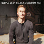 Cooper Alan, Carolina Saturday Night