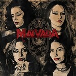 Malvada, Malvada