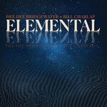 Dee Dee Bridgewater & Bill Charlap, Elemental