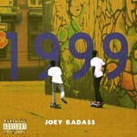 Joey Bada$$, 1999