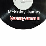 McKinley James, Mckinley James II mp3