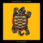 S.G. Goodman, Planting by the Signs