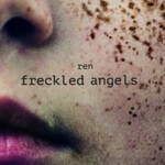 Ren, Freckled Angels