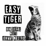 Ian Siegal & Johnny Mastro, Easy Tiger mp3