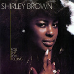 Shirley Brown, For The Real Feeling mp3