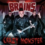 The Brains, Crazy Monster