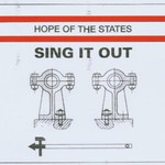 Hope of the States, Sing It Out