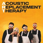 The Lottery Winners, Acoustic Replacement Therapy