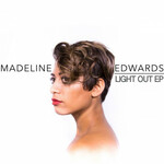 Madeline Edwards, Light Out