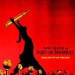 Daron Malakian and Scars On Broadway, Addicted To The Violence
