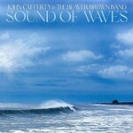 John Cafferty & The Beaver Brown Band, Sound Of Waves