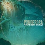 Ponderosa, Moonlight Revival