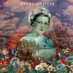 Patty Griffin, Crown Of Roses