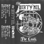 The Dirty Nil, The Lash