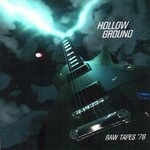 Hollow Ground, Raw Tapes '79