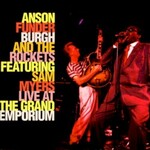 Anson Funderburgh & The Rockets, Live at The Grand Emporium