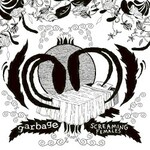 Garbage, Because The Night (feat. Screaming Females)