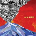 Acid Tiger, Acid Tiger
