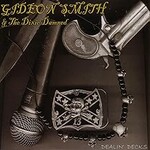 Gideon Smith & The Dixie Damned, Dealin' Decks