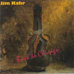 Jim Kahr, Back To Chicago