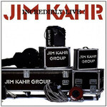 Jim Kahr, Incredibly Live!