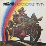 Sailcat, Motorcycle Mama