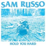 Sam Russo, Hold You Hard mp3