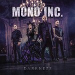Mono Inc., Darkness